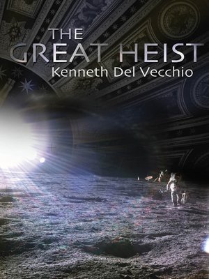 cover image of The Great Heist